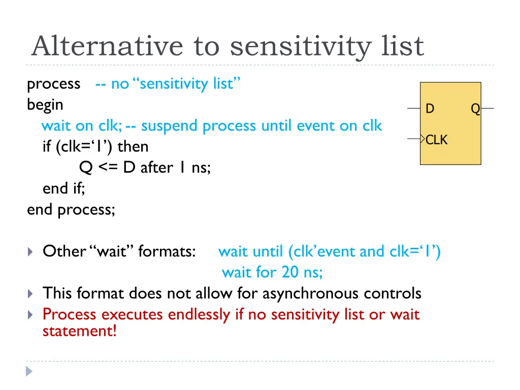 alternative to sensitivity list