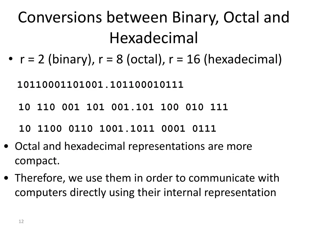 conversions between binary octal and hexadecimal