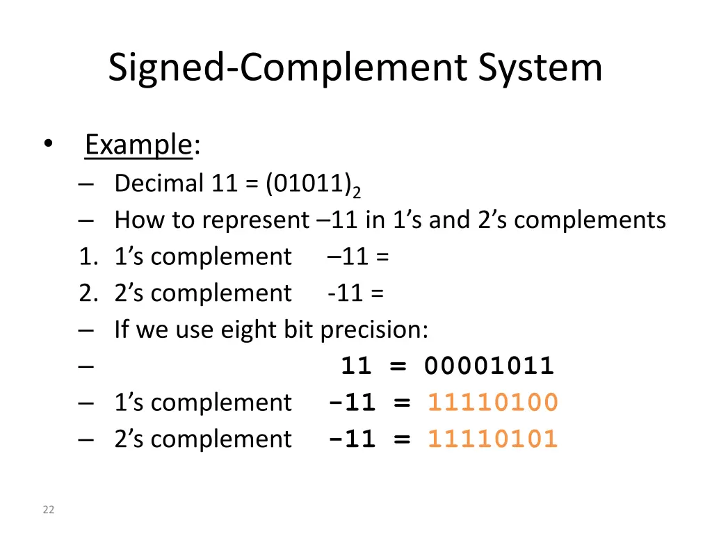 signed complement system