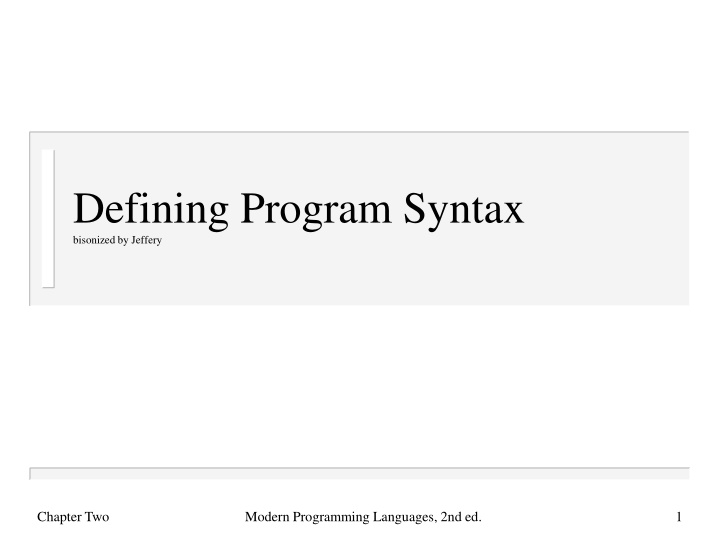 defining program syntax bisonized by jeffery