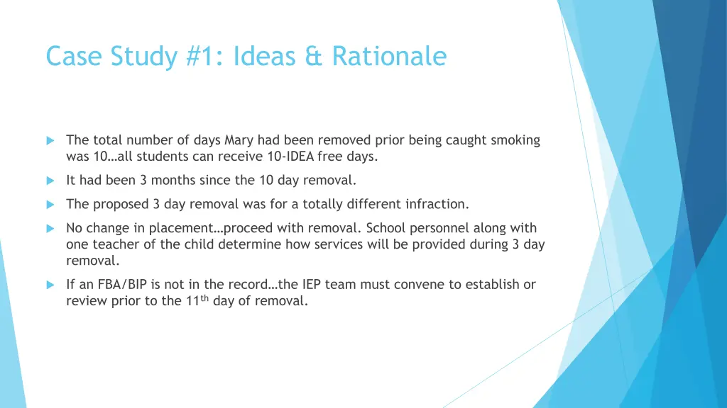 case study 1 ideas rationale