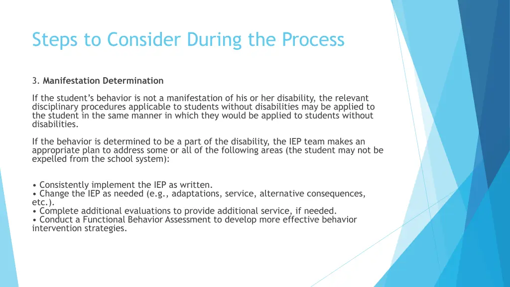 steps to consider during the process 2