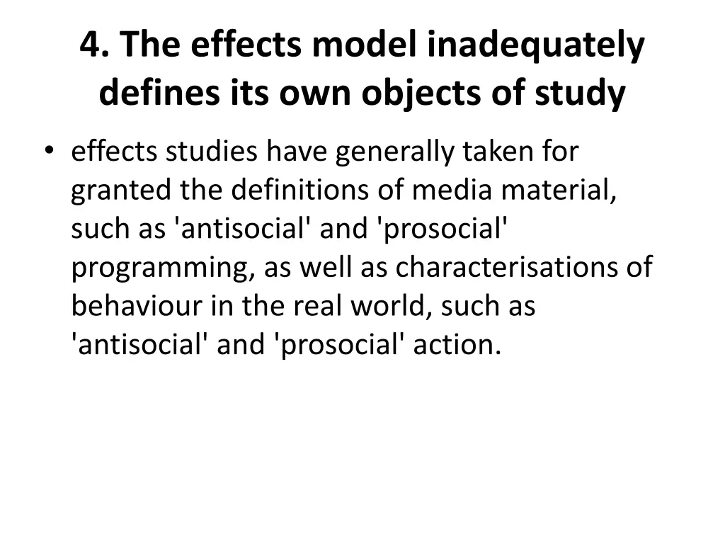 4 the effects model inadequately defines
