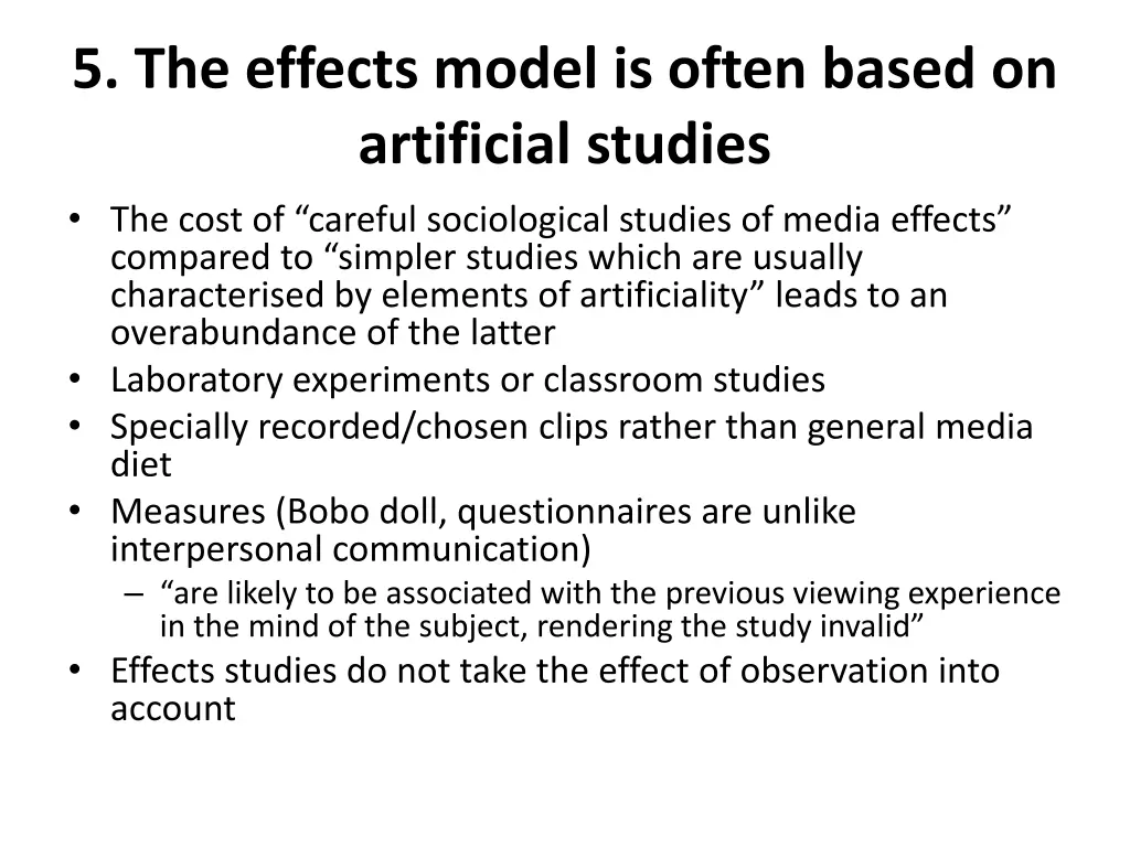 5 the effects model is often based on artificial