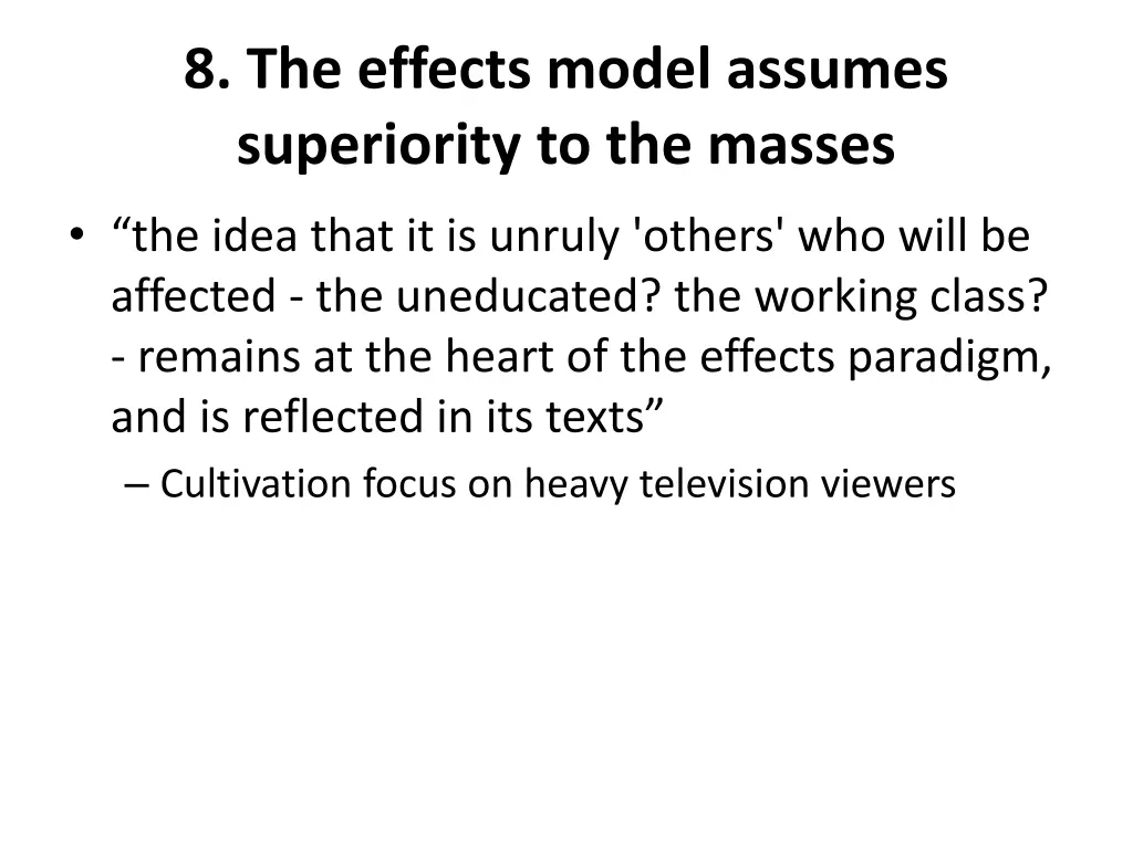 8 the effects model assumes superiority