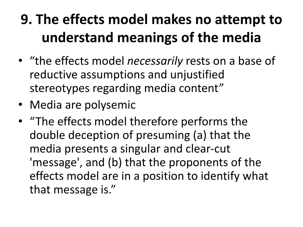 9 the effects model makes no attempt