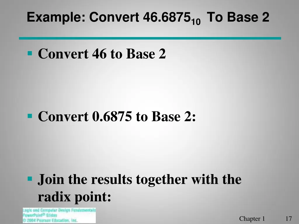 example convert 46 6875 10 to base 2