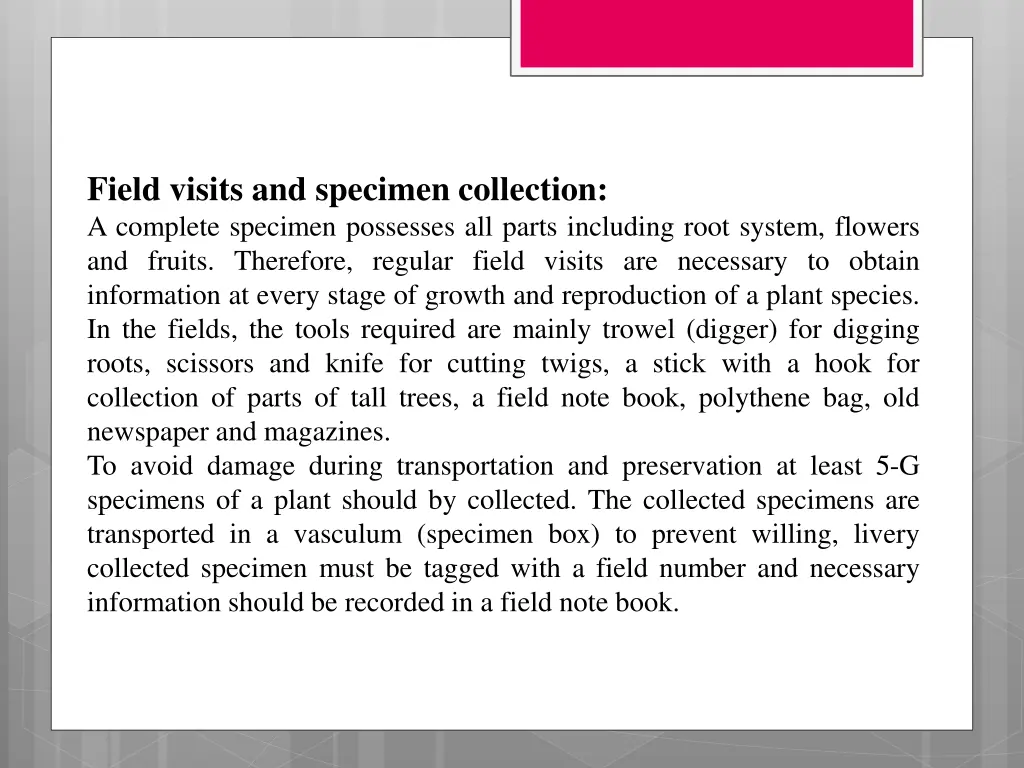 field visits and specimen collection a complete