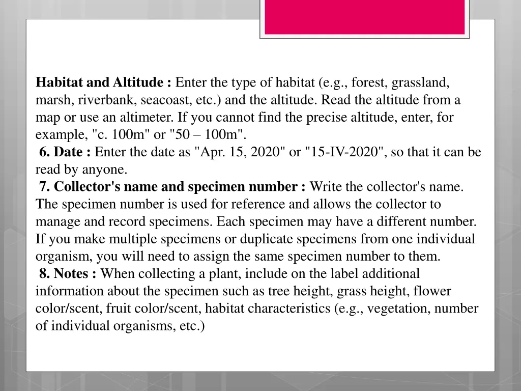 habitat and altitude enter the type of habitat