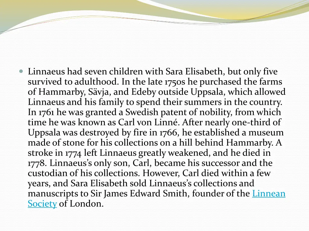 linnaeus had seven children with sara elisabeth