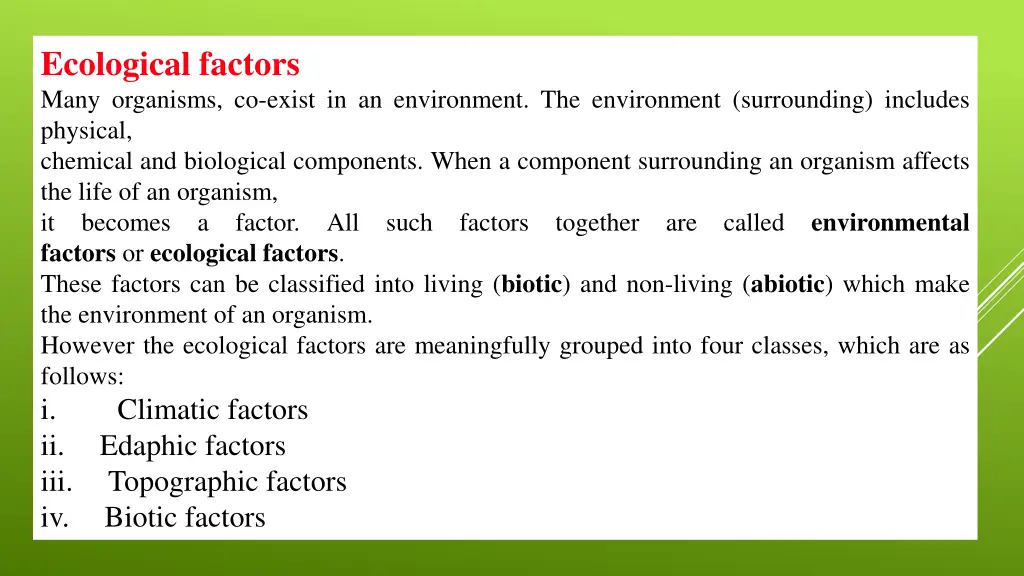 ecological factors many organisms co exist