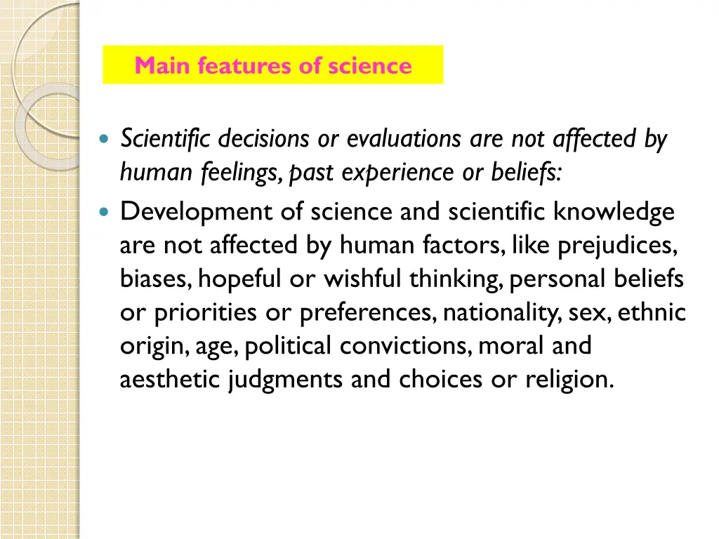 main features of science 3