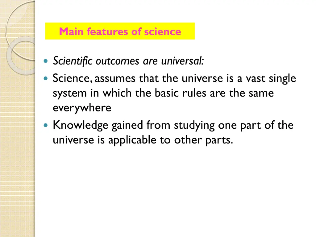 main features of science