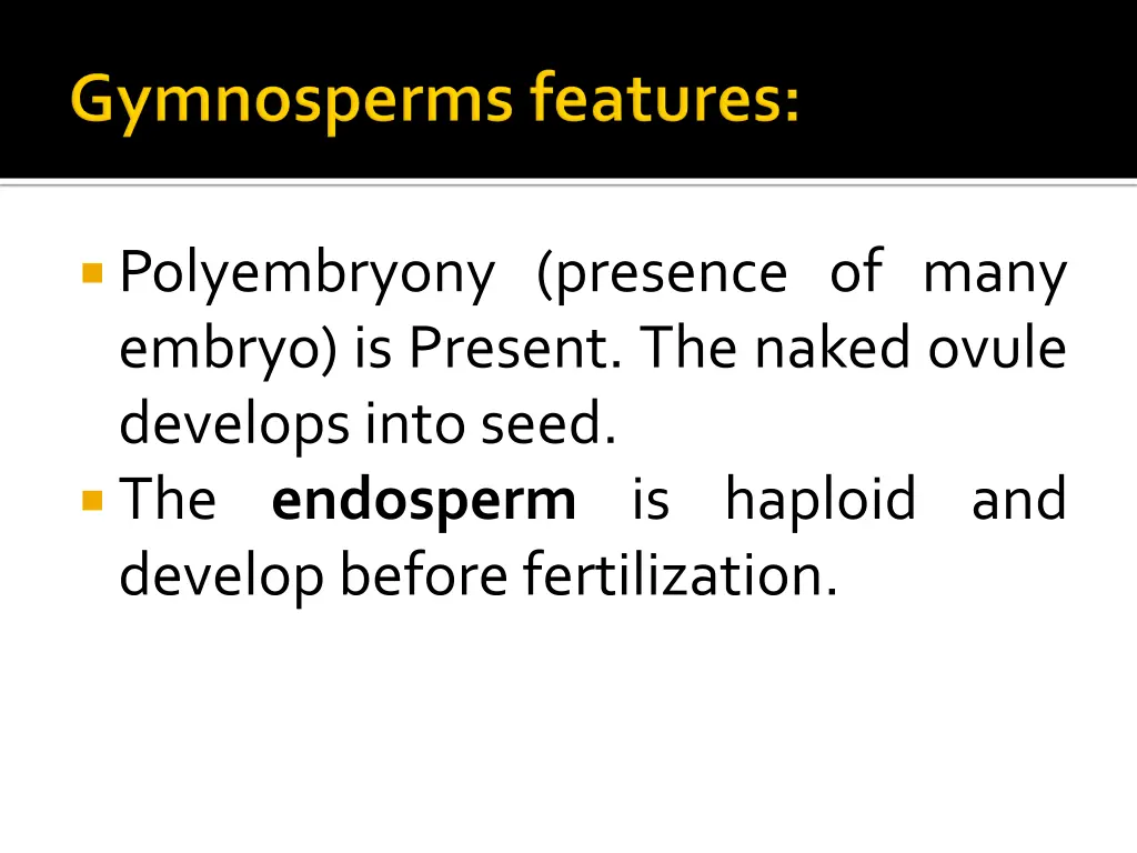 polyembryony presence of many embryo is present