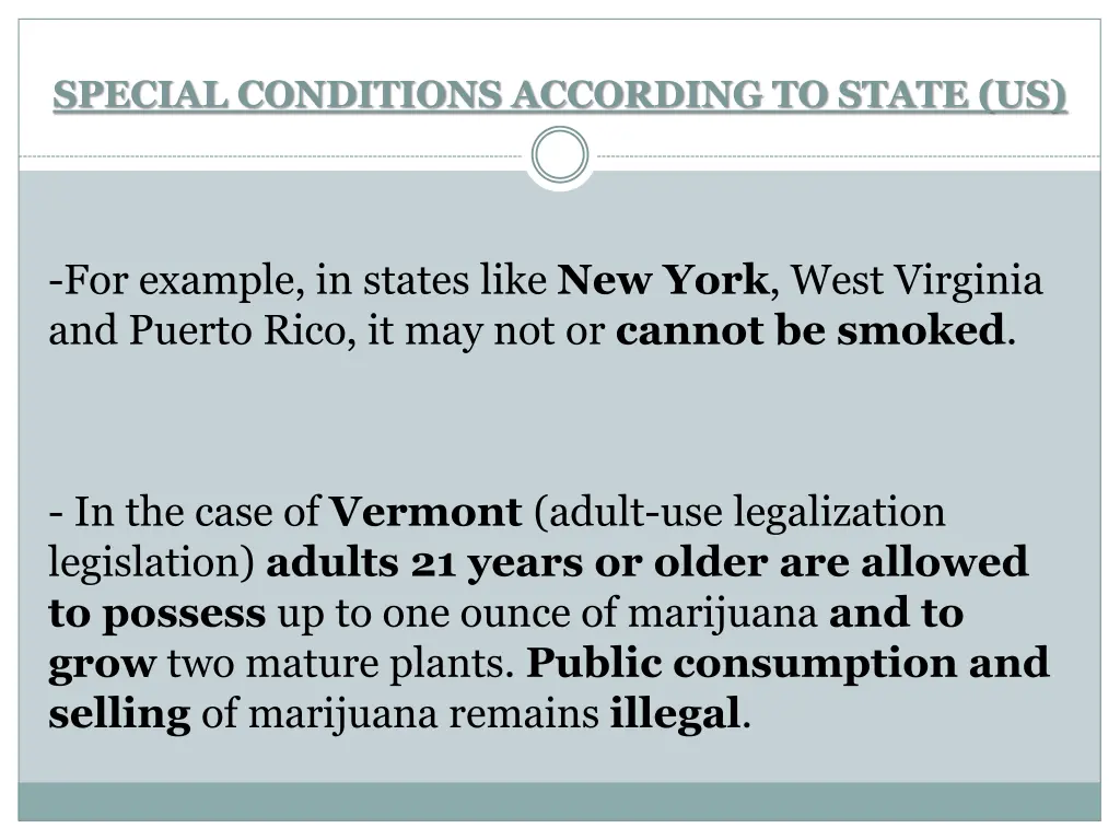 special conditions according to state us