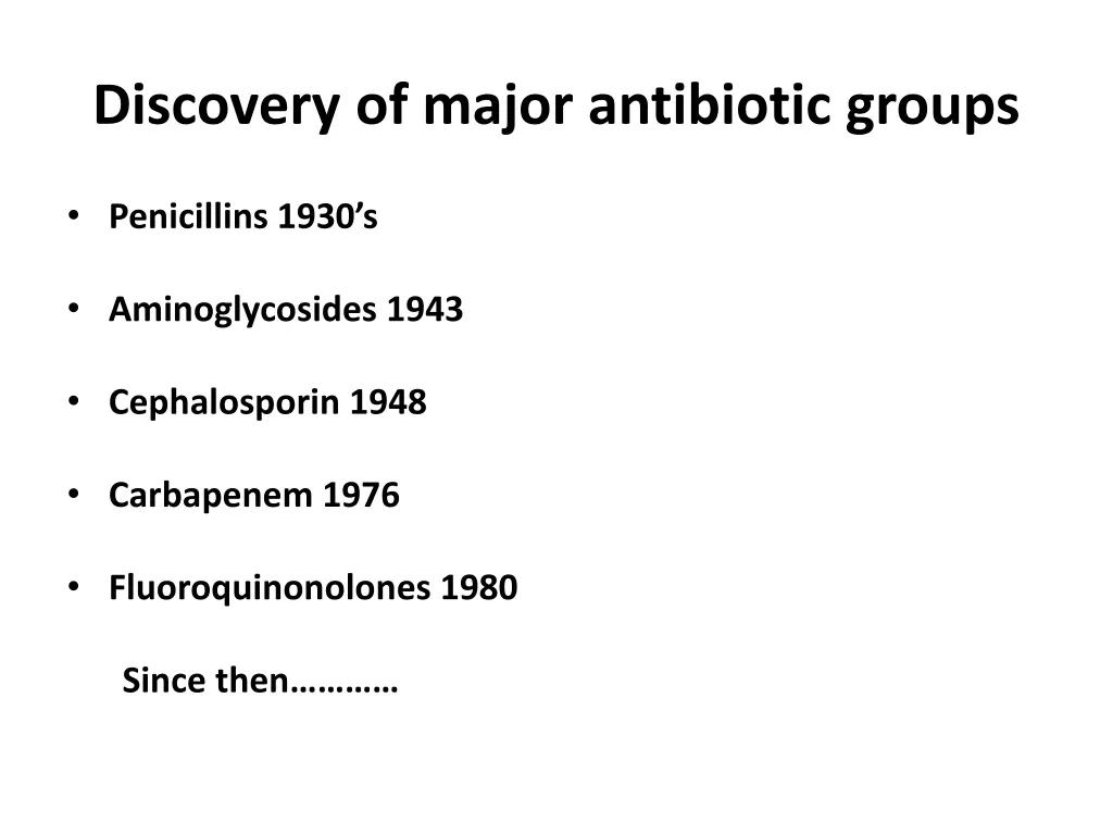 discovery of major antibiotic groups