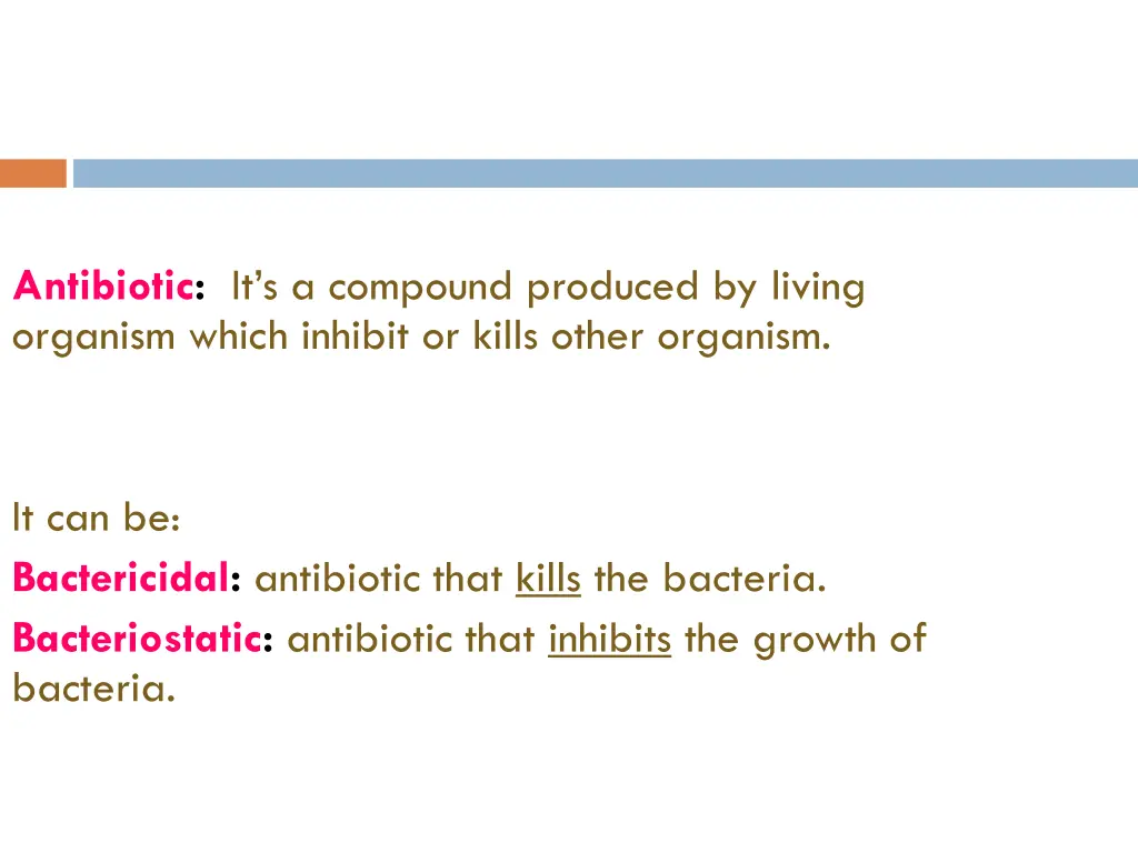 antibiotic it s a compound produced by living