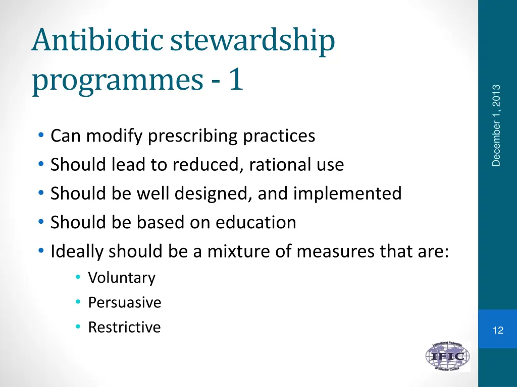 antibiotic stewardship programmes 1