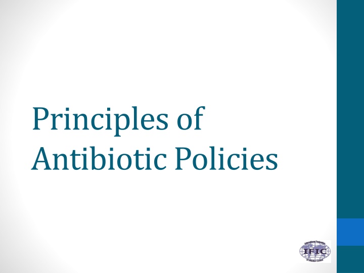 principles of antibiotic policies