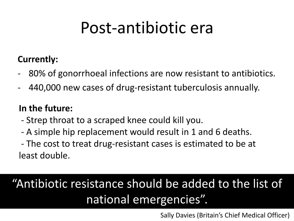 post antibiotic era