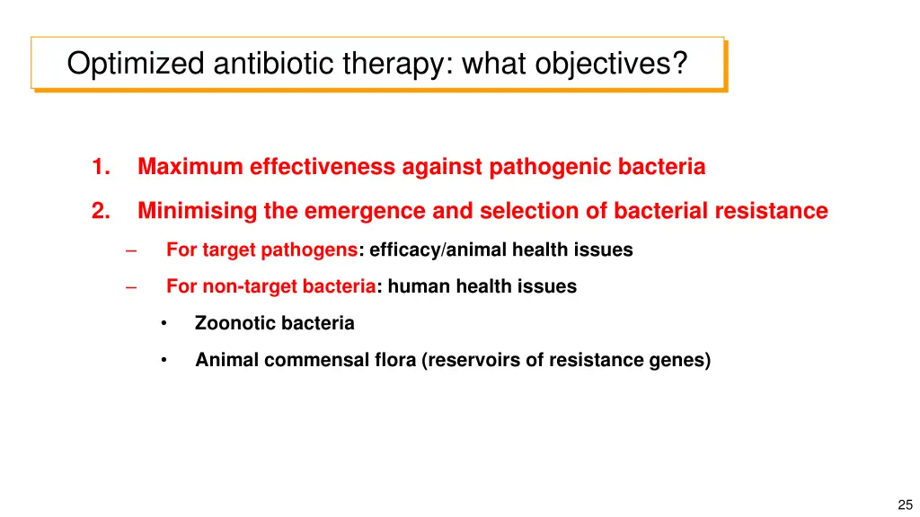 optimized antibiotic therapy what objectives 2