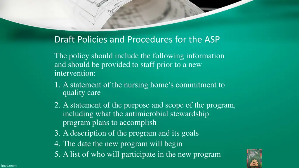 draft policies and procedures for the asp