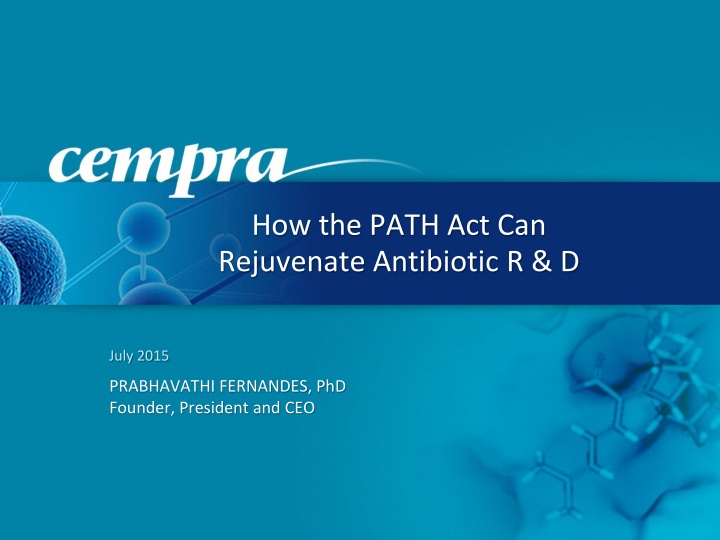 how the path act can rejuvenate antibiotic r d