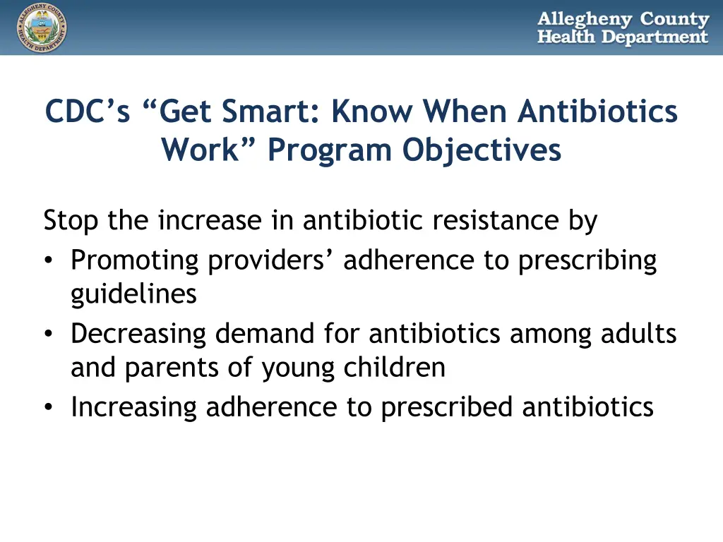 cdc s get smart know when antibiotics work