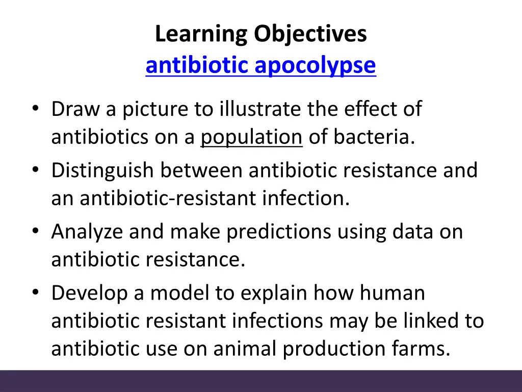 learning objectives antibiotic apocolypse