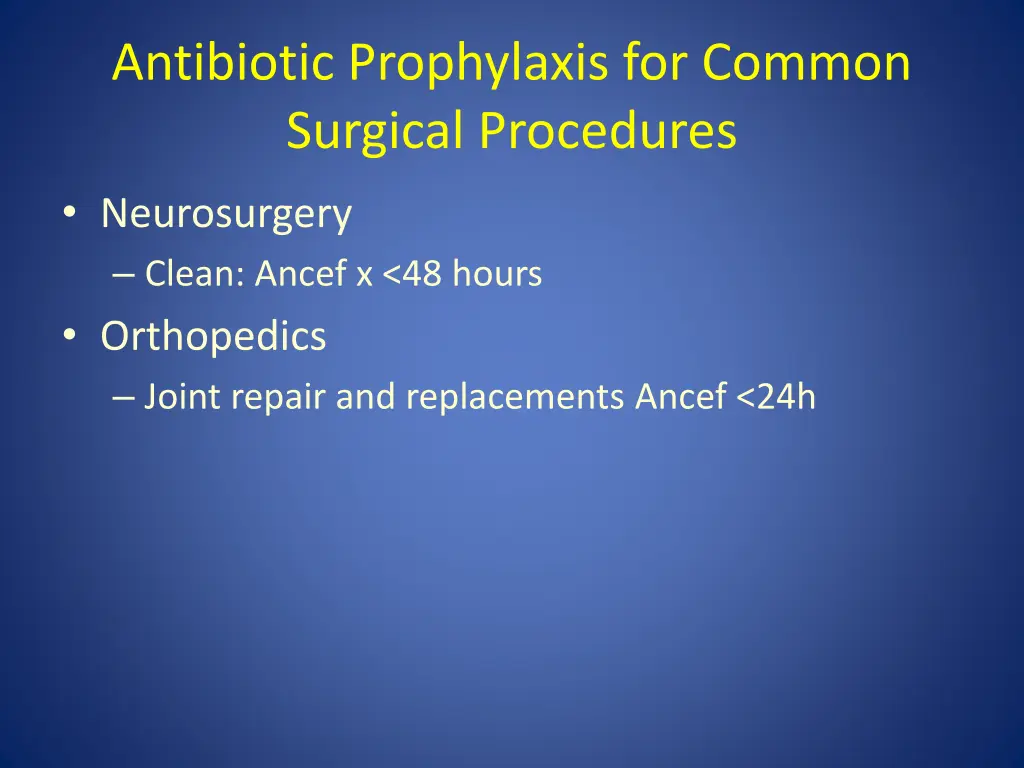 antibiotic prophylaxis for common surgical 3