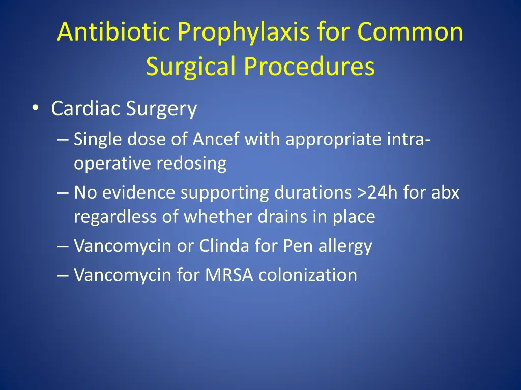 antibiotic prophylaxis for common surgical