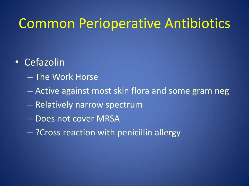 common perioperative antibiotics