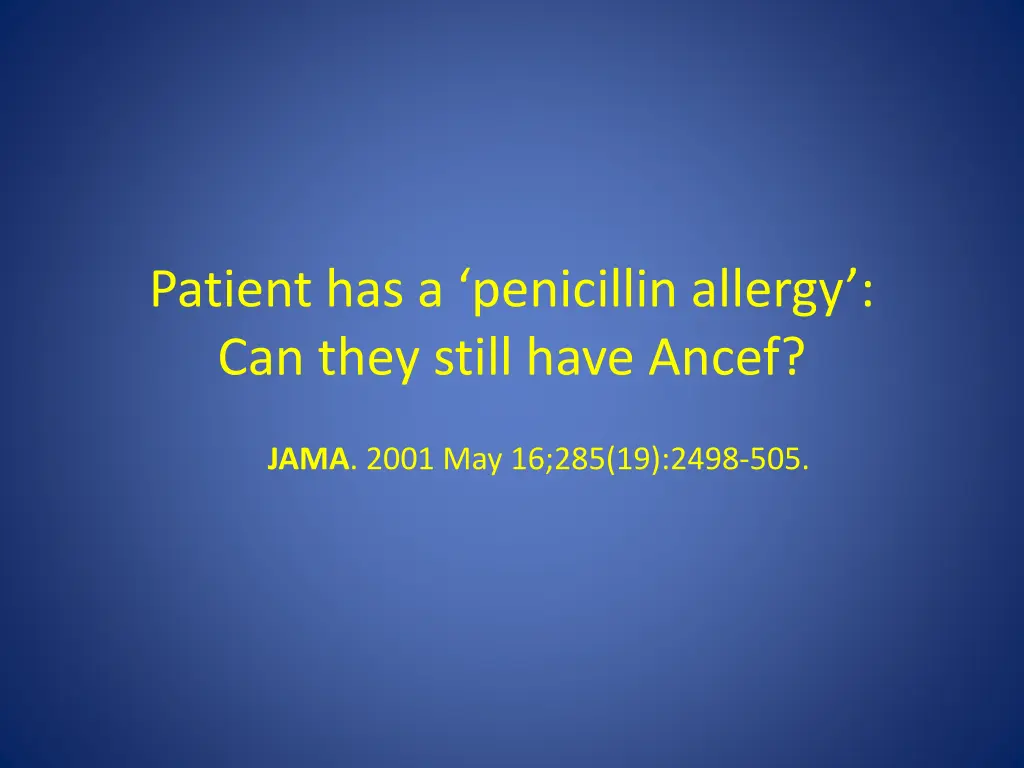 patient has a penicillin allergy can they still