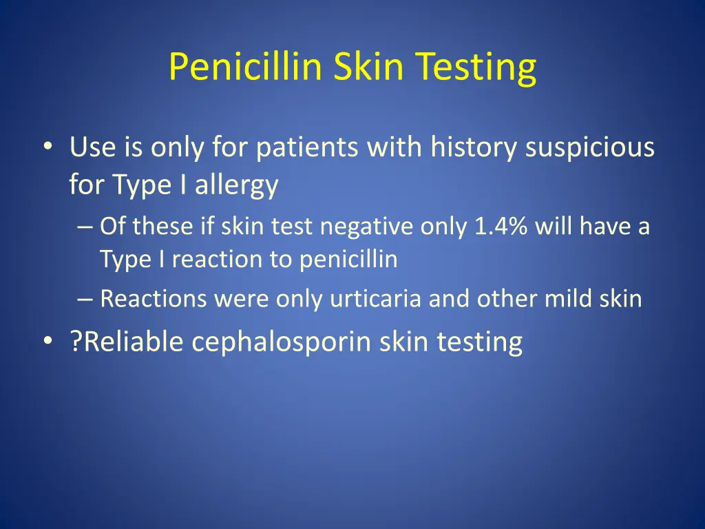 penicillin skin testing