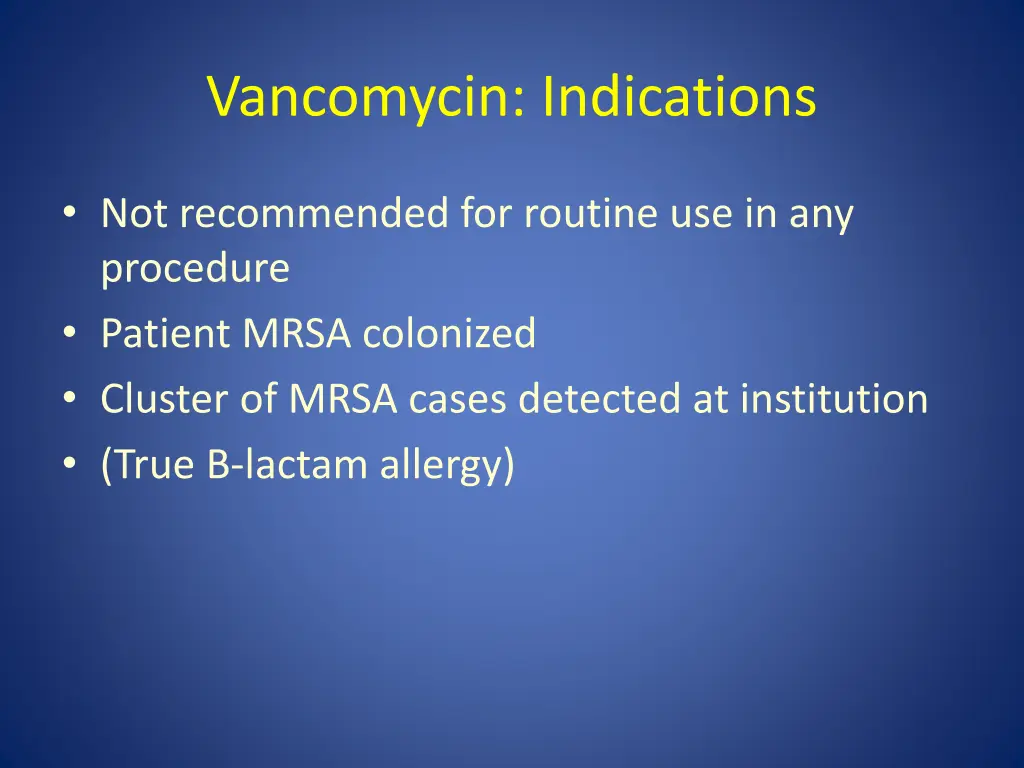 vancomycin indications