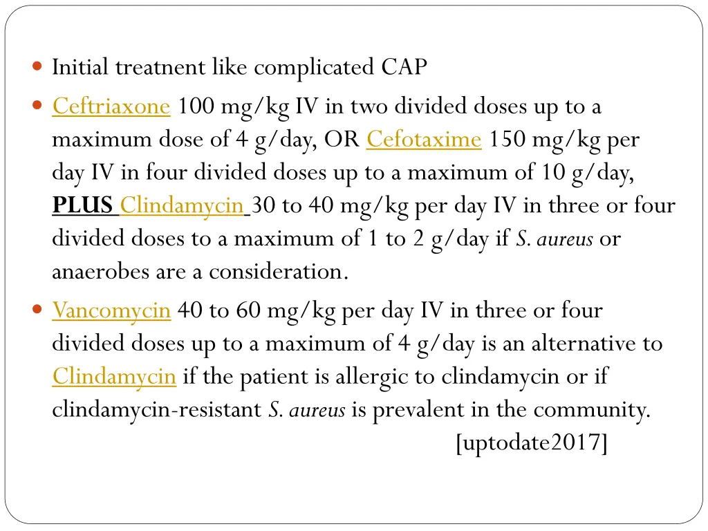 initial treatnent like complicated