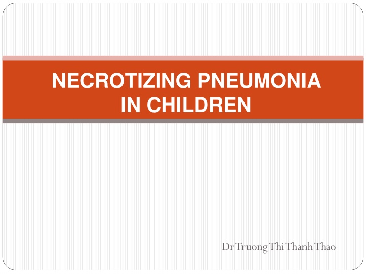 necrotizing pneumonia in children