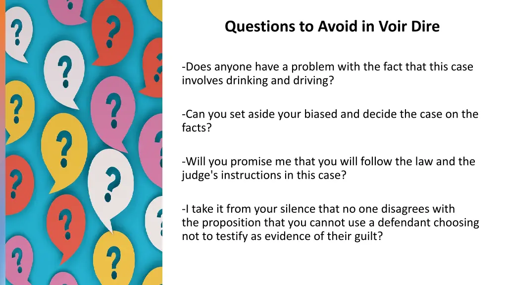 questions to avoid in voir dire