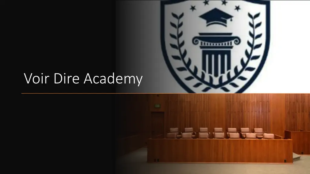 voir dire academy 1