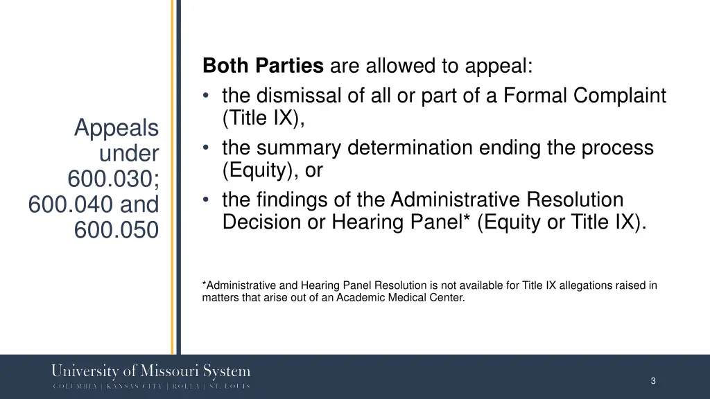 both parties are allowed to appeal the dismissal