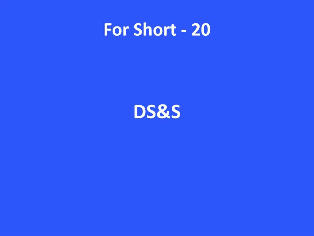 for short 20