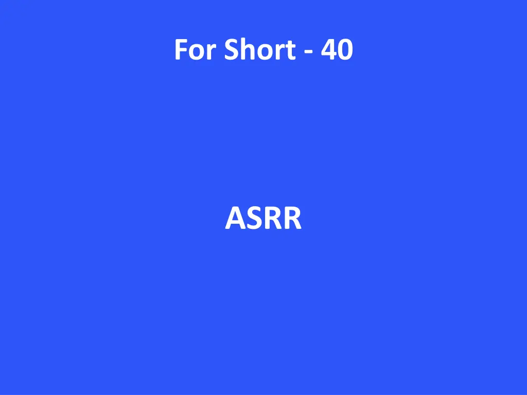 for short 40