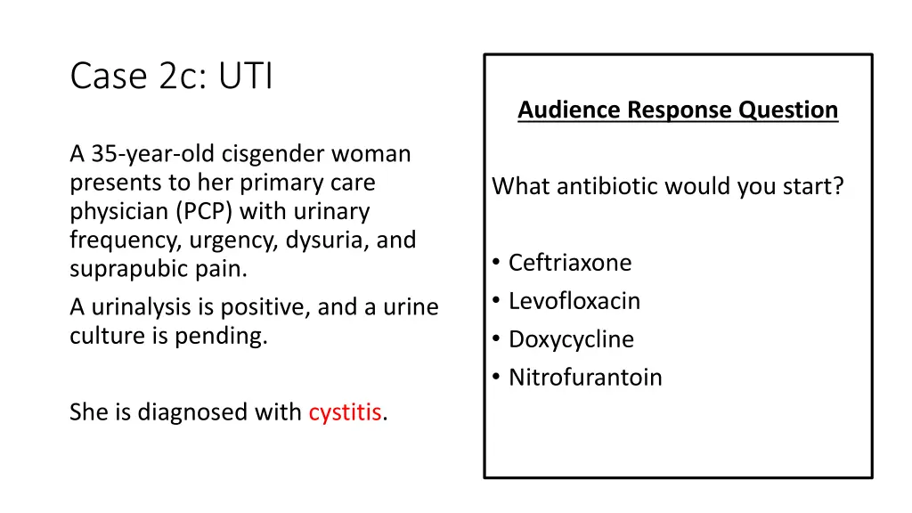 case 2c uti