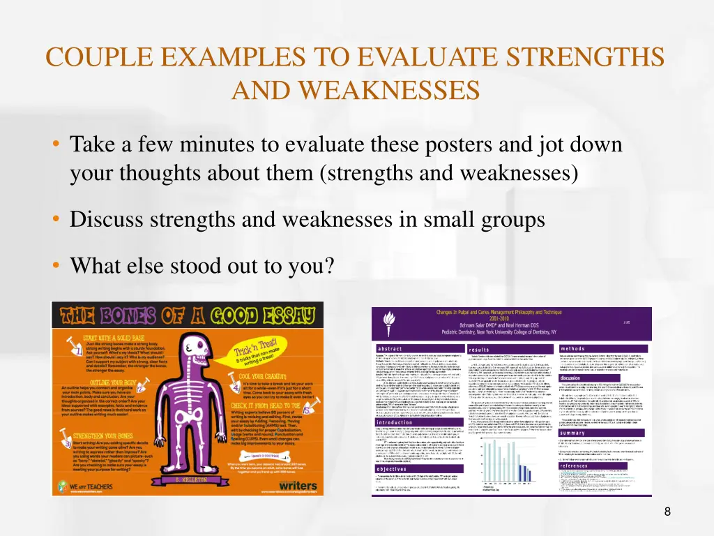 couple examples to evaluate strengths