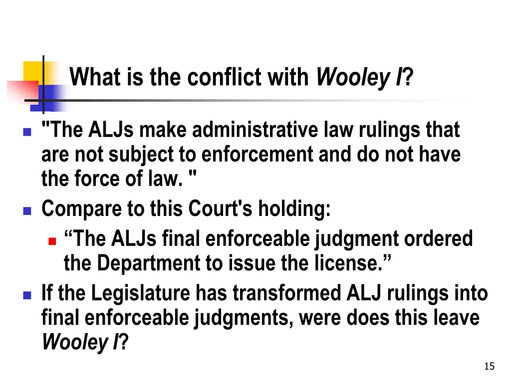 what is the conflict with wooley i