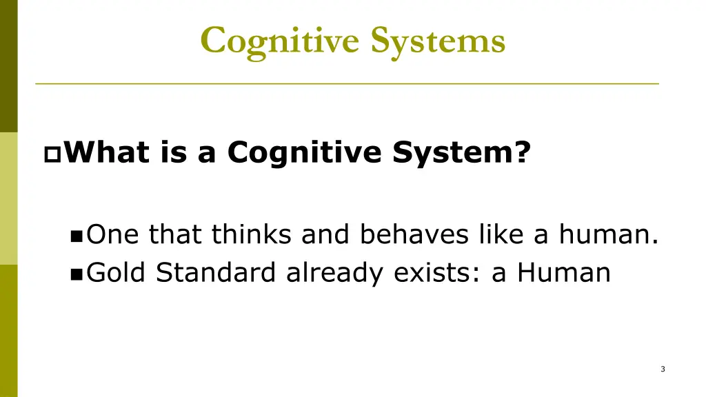 cognitive systems