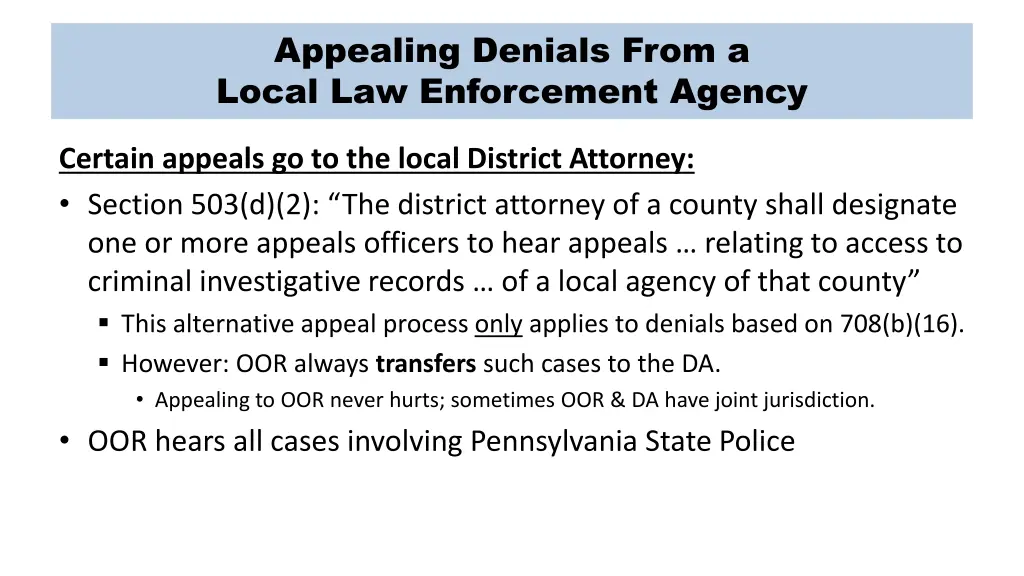 appealing denials from a local law enforcement