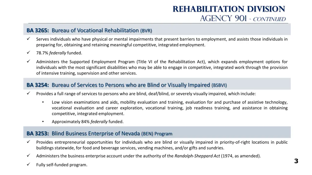 rehabilitation division agency 901 continued