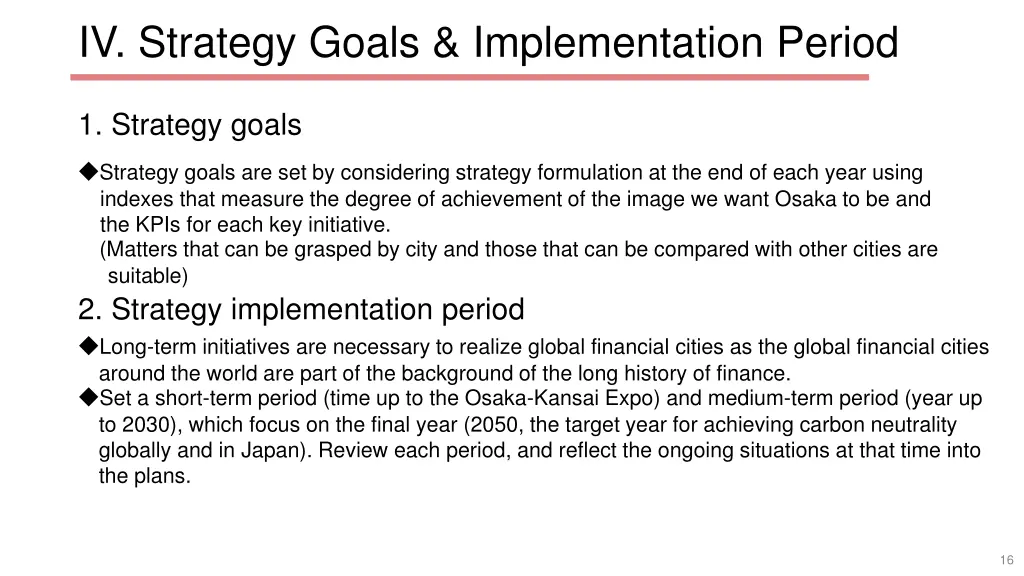 iv strategy goals implementation period