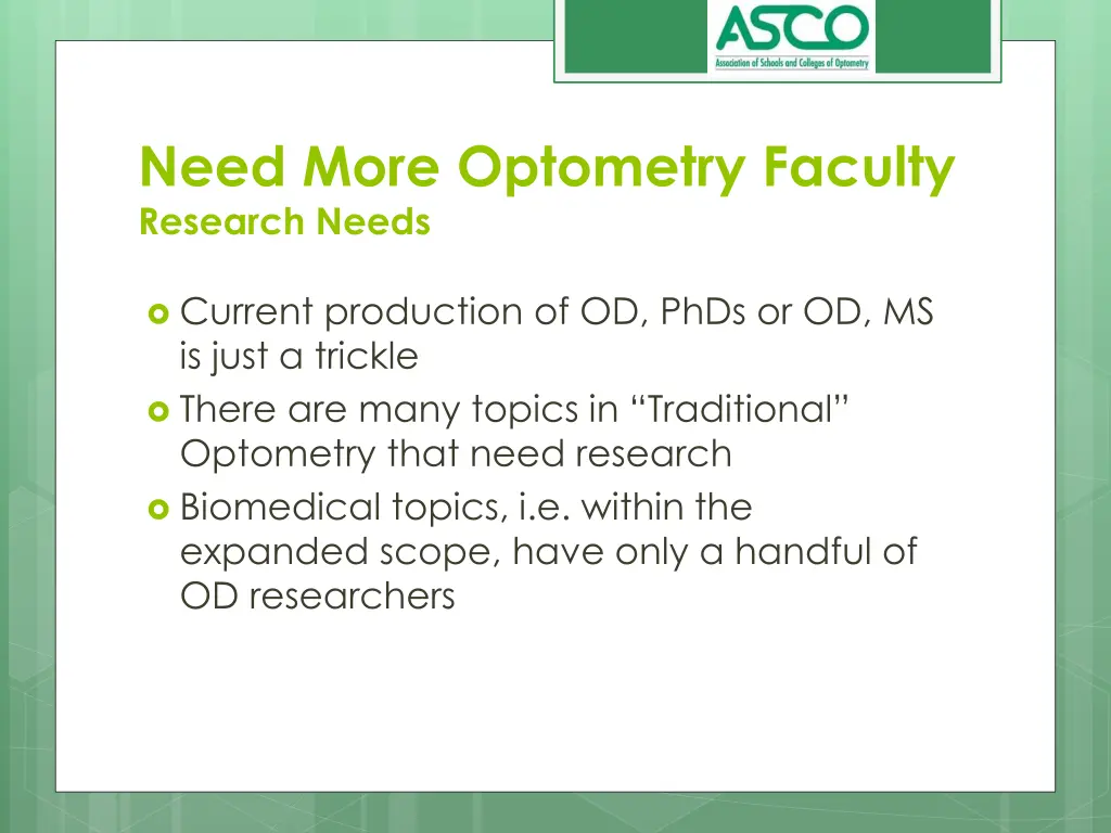 need more optometry faculty research needs